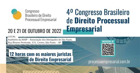 4º Congresso Brasileiro de Direito Processual Empresarial reúne maiores