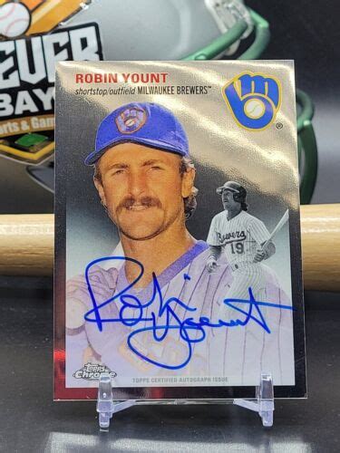 2023 Topps Chrome Platinum Anniversary Robin Yount Auto On Card Brewers