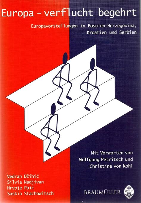 Europa Verflucht Begehrt Europavorstellungen In Bosnien Herzegowina