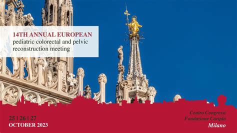 14th Annual European Pediatric Colorectal And Pelvic Reconstruction