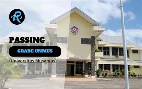 Passing Grade Unmus Dan Nilai Utbk Terbaru Update