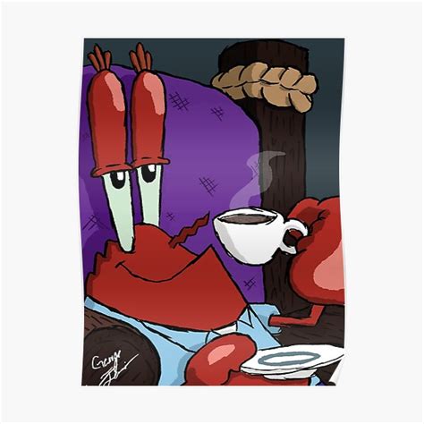 Are You Feelin It Now Mr Krabs Poster By Georgef Redbubble