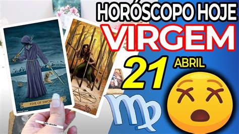 Nunca Vi Algo Assim ️😱apague Isso Da Sua Vida Virgem ♍ 21 Abril 2024 Horoscopo Do Dia De Hoje