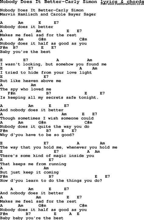 Love Song Lyrics For Nobody Does It Better Carly Simon With Chords For