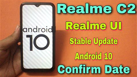 Realme C Realme Ui Stable Update Date For All Realme C Ui Update