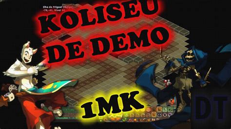 Dofus KOLISEU DO DEMO YouTube