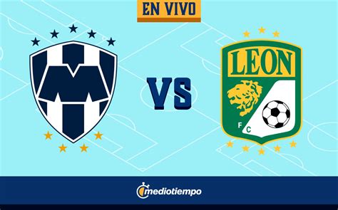 Partido Monterrey vs León RESUMEN Jornada 7 Apertura 2022 Mediotiempo