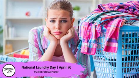 National Laundry Day April National Day Calendar