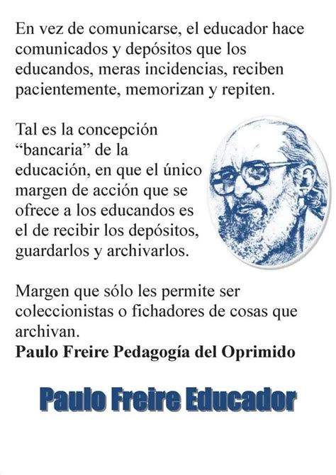 Educación Para La Libertad Resumen De La Pedagogía De Paulo Freire