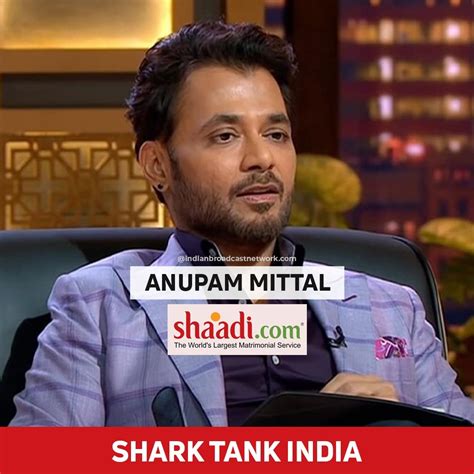 Shark Anupam Mittal - Everything You Need To Know About Him – Shaadi ...