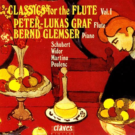 Classics For Flute Vol I Album By Peter Lukas Graf Bernd Glemser