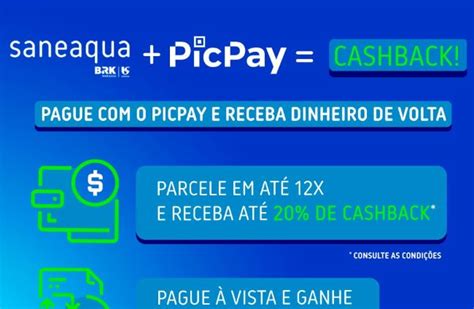 Saneaqua E PicPay Oferecem Dinheiro De Volta No Pagamento De Faturas De