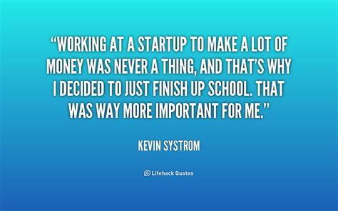 Kevin Systrom Quotes. QuotesGram