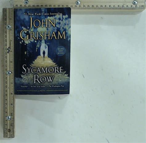 Sycamore Row A Jake Brigance Novel Grisham John Used Very Good