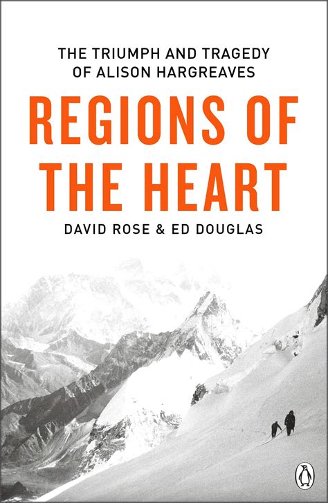 Buy Regions of the Heart: The Triumph And Tragedy of Alison Hargreaves