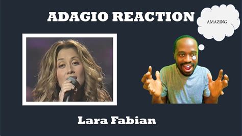 Lara Fabian Adagio Live Reaction My First Time Hearing Lara Fabian