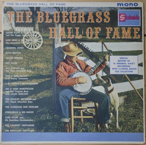 The Bluegrass Hall Of Fame 1962 Vinyl Discogs