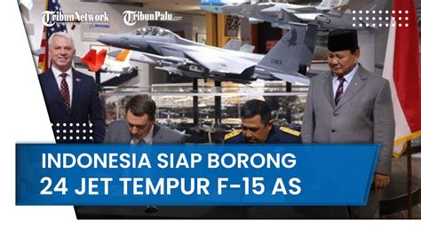 Prabowo Pamer MoU Di IG Indonesia Siap Borong 24 Jet Tempur F 15