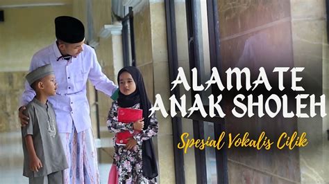 Alamate Anak Sholeh Spesial Vokalis Cilik Hafis Inces Ft M Agung