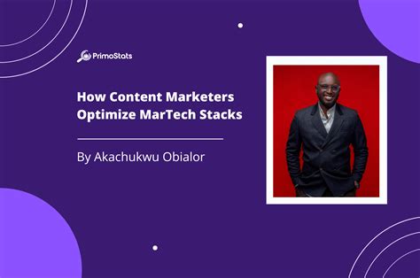 How Content Marketers Optimize MarTech Stacks