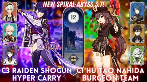 NEW SPIRAL ABYSS 3 7 C3 Raiden Hyper C1 Hu Tao Burgeon Floor 12