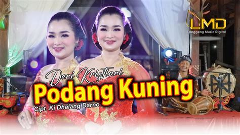 Deni Kristiani Podang Kuning Official Music Video Youtube Music