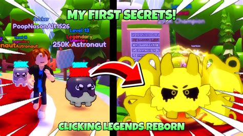 My First Secrets Clicking Legends Reborn Youtube