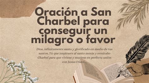 Oración a San Charbel para conseguir un milagro o favor Revista Católica