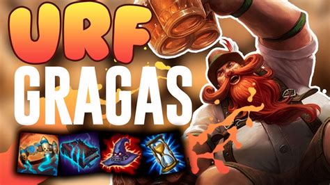 Urf Gragas Just Keep Body Slamming Ultra Rapid Fire Gragas League