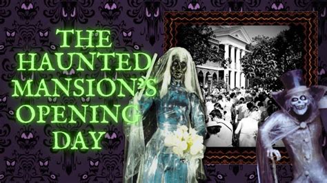 The Opening Day Of The Haunted Mansion Youtube