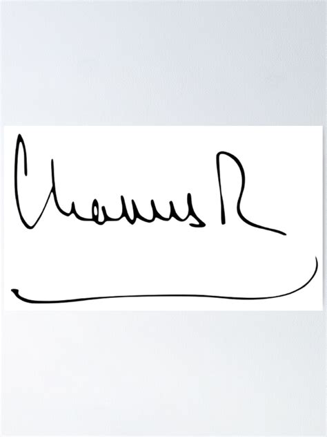 "Signature of King Charles III" Poster for Sale by Shav | Redbubble