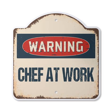 Chef At Work 14 X 14 Sign Indoor Outdoor Plastic Signmission