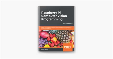 ‎raspberry Pi Computer Vision Programming By Ashwin Pajankar On Apple Books