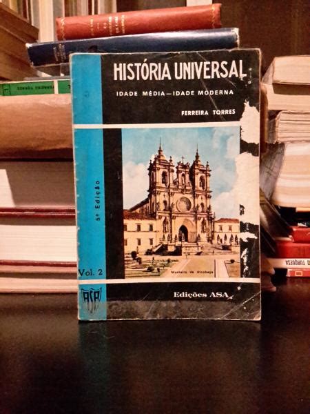 História Universal vol 2 Idade Média Idade Moderna Bibliofeira