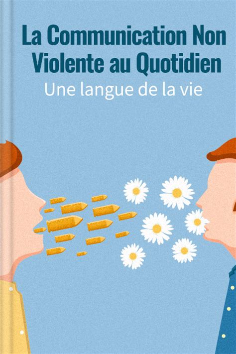 La Communication Non Violente Au Quotidien Résumé PDF Marshall Rosenberg