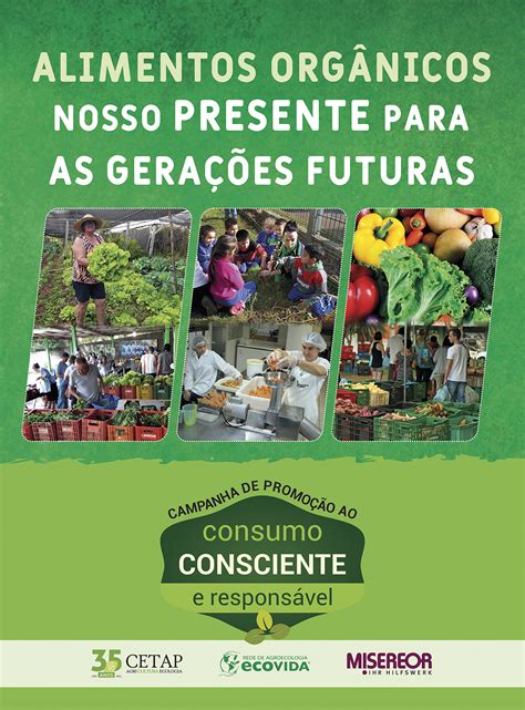 Alimentos Org Nicos Nosso Presente Para Gera Es Futuras Cetap