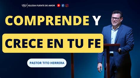 Comprende Y Crece En Tu Fe Pt 2 Serie Puertas Abiertas Pastor