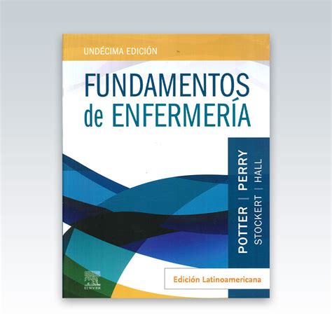 Fundamentos de enfermería Edición Latinoamericana 11ª Edición 2023