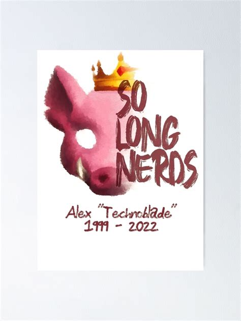 Technoblade So Long Nerds Poster For Sale By Dellabryant Redbubble