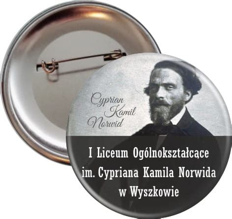 Patron Szko Y Cyprian Norwid Przypinka Mm Przypinka Pl