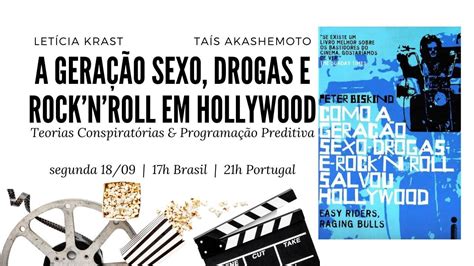 A geração Sexo Drogas e Rock n roll salvou Hollywood Letícia