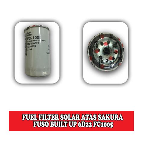 Jual Filter Solar Sakura Atas Mitsubishi Fuso 6D22 FC 1005 07379 Kab