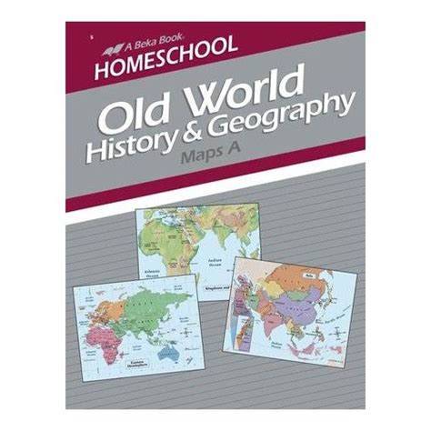 Abeka Homeschool Old World History Geography Maps A Geography Map