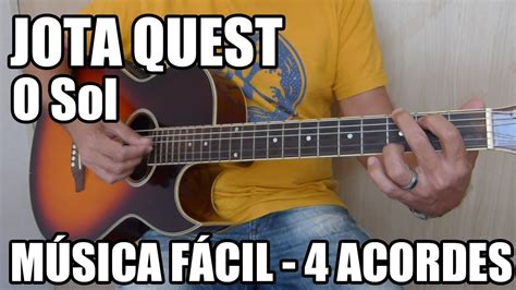 O Sol Jota Quest como tocar música fácil para iniciantes YouTube