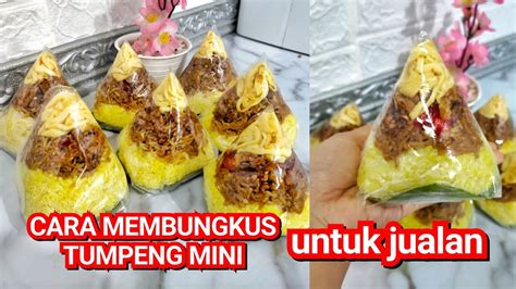 Cara Membungkus Nasi Kuning Bentuk Tumpeng Mini Untuk Jualan YouTube