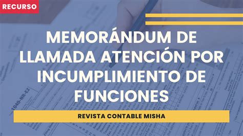 Memor Ndum De Llamada Atenci N Por Incumplimiento De Funciones