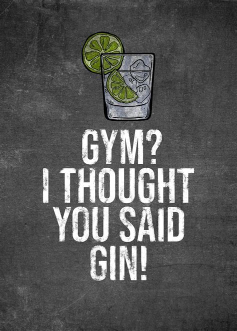 Gin Funny Quote Alcohol Poster Picture Metal Print Paint By