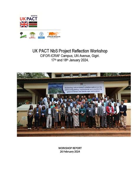 UK PACT NbS Project Reflection Workshop CIFOR ICRAF Campus UN Avenue