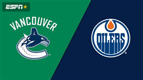 Vancouver Canucks Vs Edmonton Oilers 10322 Assista Game Ao Vivo