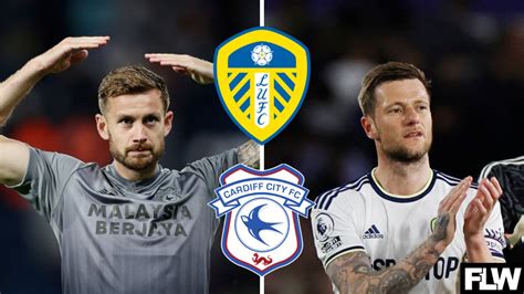 Leeds United v Cardiff City: Latest team news, TV/Live Stream, tickets ...